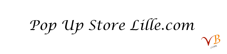 Pop Up Store Lille.com